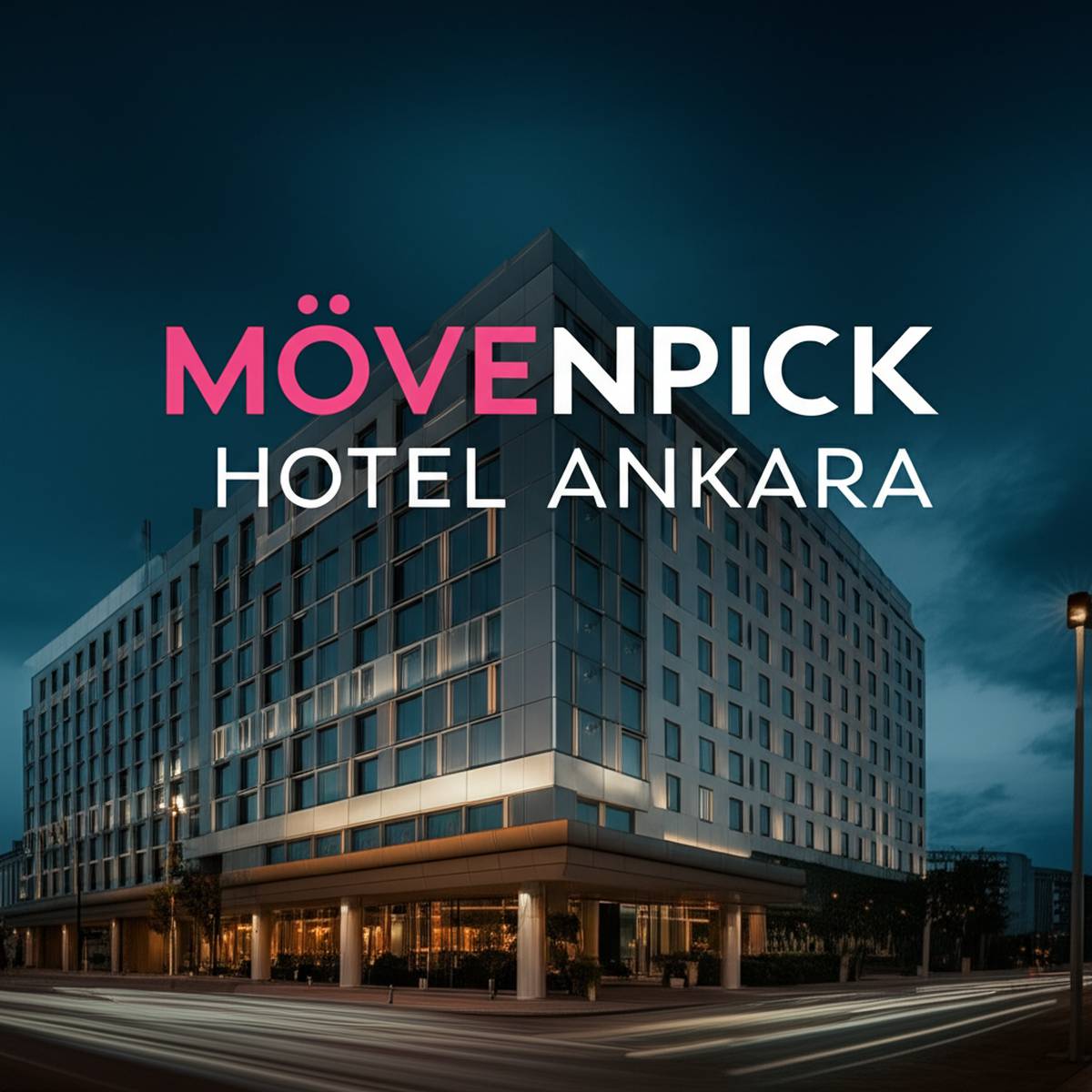 مونپیک هتل آنکارا Mövenpick Hotel Ankara